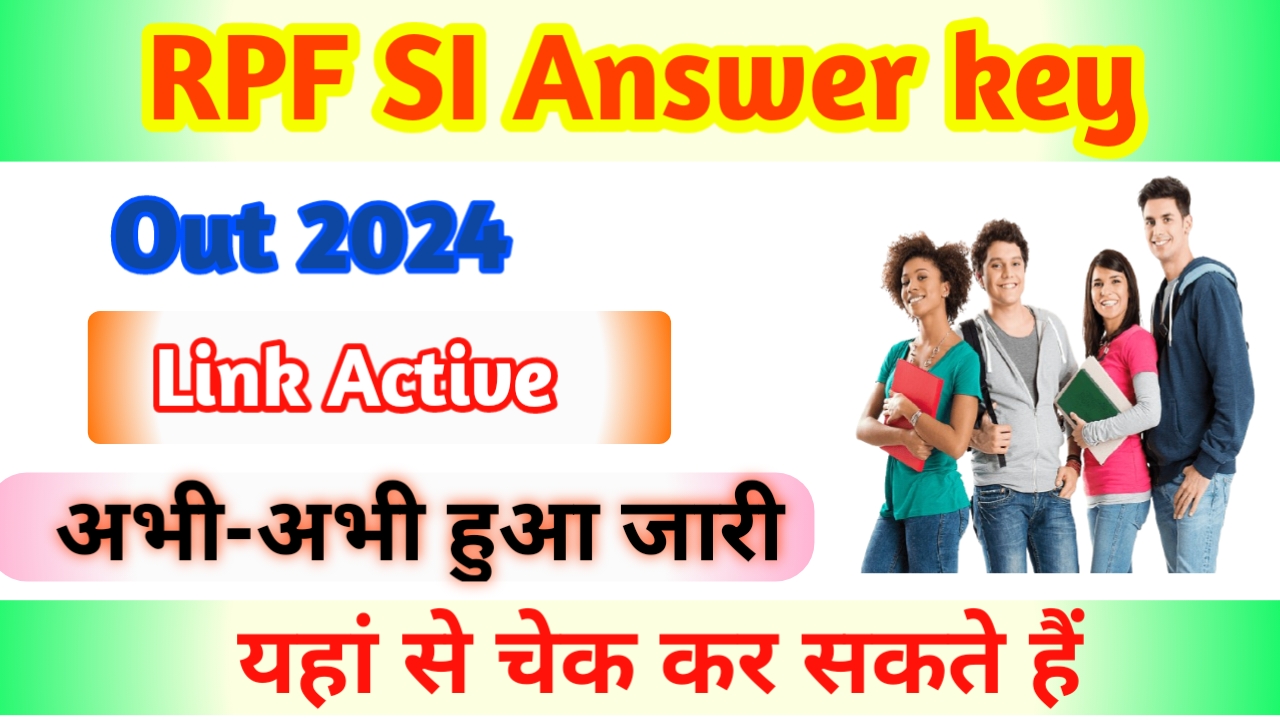 RPF SI Answer Key Out 2024