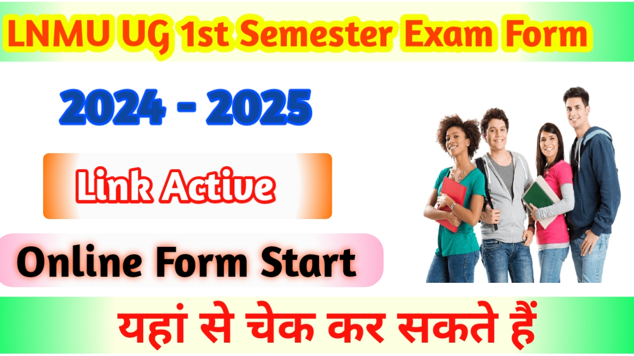 LNMU UG 1st Semester Exam Form 2024-28