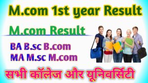 M.com 1st year Result 